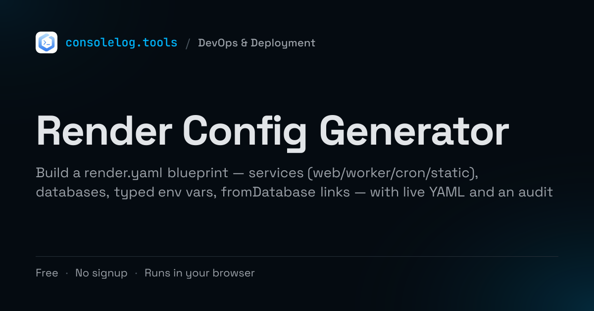 Render Config Generator - Free Online Tool | consolelog.tools