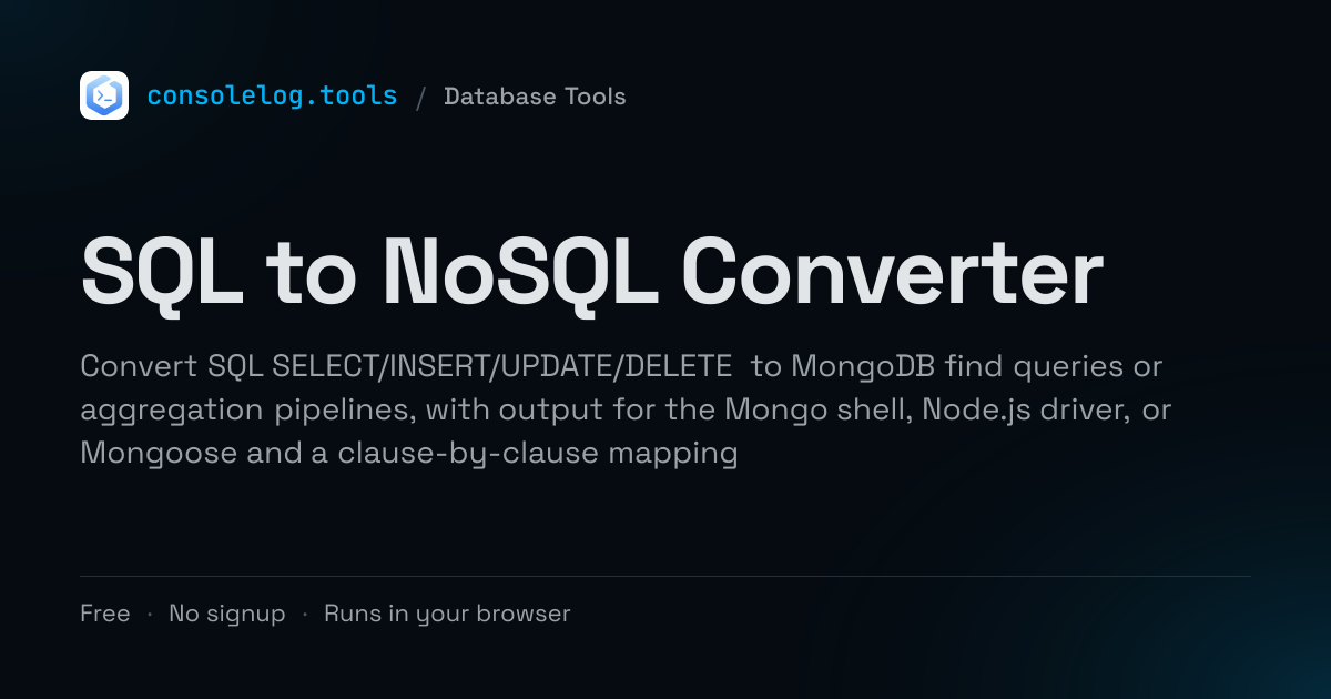 SQL to NoSQL Converter - Free Online Tool | consolelog.tools